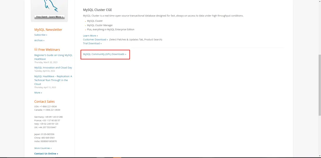 Scroll Down to the bottom and click on MySQL Community (GPL) Downloads link.